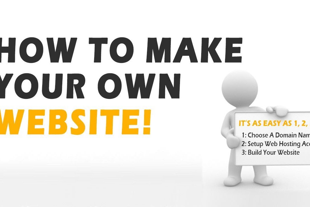 How to Create a Website of your own in 3 Simple Steps?